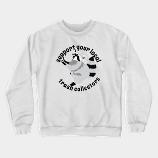 Funny Trash Panda Raccoon 5 Crewneck Sweatshirt